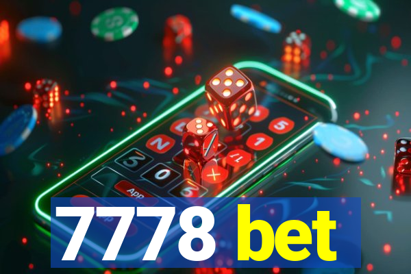 7778 bet